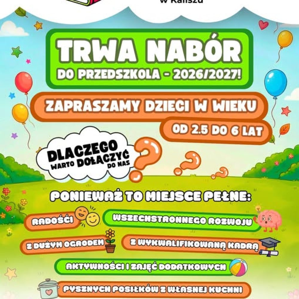 🏠 NABÓR na nowy rok 2026/2027 🧸 Zapraszamy 🎈